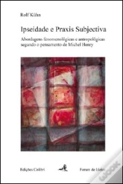 Capa do artigo Ipseidade e Praxis Subjectiva