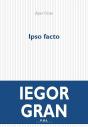 Ipso Facto - Preview