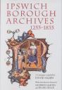 Ipswich Borough Archives 1255-1835 - Preview