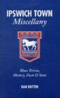 Ipswich Town Miscellany - Preview