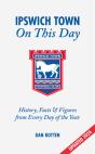 Ipswich Town On This Day - Preview