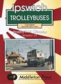 Ipswich Trolleybuses - Preview