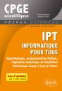 Ipt - Informatique Pour Tous - Algorithmique, Programmation Python, Ingénierie Numérique Et Simulation (Bibliothèques Numpy Et Scipy De Python) - Preview