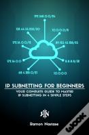 Ipv4 Subnetting For Beginners