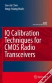 Iq Calibration Techniques For Cmos Radio Transceivers