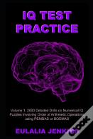 Iq Test Practice Volume 1