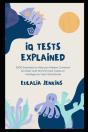 Iq Tests Explained - Preview