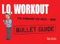 Iq Workout: Bullet Guides - Preview