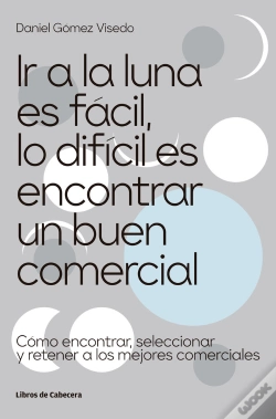 Capa do artigo Ir A La Luna Es Fácil, Lo Difícil Es Encontrar Un Buen Comercial
