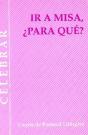 Ir A Misa, ¿Para Qué? - Preview