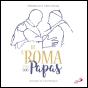 Ir a Roma e Ver os Dois Papas - Preview