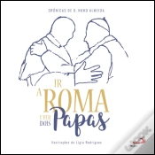 Capa do artigo Ir a Roma e Ver os Dois Papas