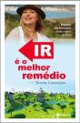 Ir é o Melhor Remédio - Preview