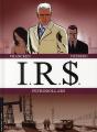 I.R.$ ; Petrodollars ; T.7 ; Corporate America ; T.8 ; La Guerre Noire - Preview