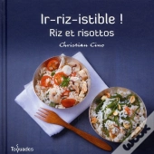 Ir-Riz-Istible! Riz Et Risottos