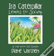 Capa do artigo Ira Caterpillar Learns To Scrump: A Tale From The Garden