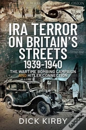 Ira Terror On Britain'S Streets 1939-1940
