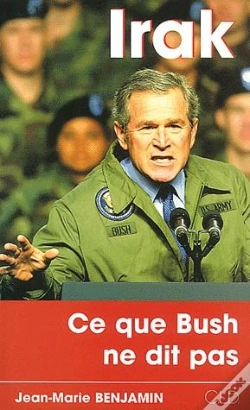 Capa do artigo Irak : Ce Que Bush Ne Dit Pas