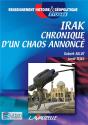 Irak ; Chronique D'Un Chaos Annoncé - Preview