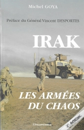 Irak ; Les Armées Du Chaos (2e Édition)