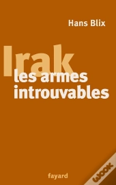 Irak, Les Armes Introuvables