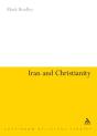 Iran And Christianity - Preview