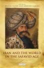 Iran And The World In The Safavid Age - Preview