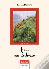 Iran, Ma Déchirure