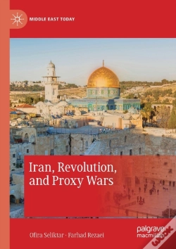 Capa do artigo Iran, Revolution, And Proxy Wars