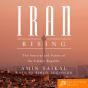 Iran Rising - Preview