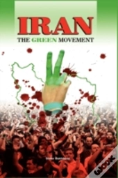 Iran: The Green Movement