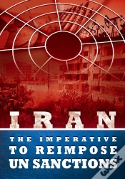 Capa do artigo Iran - The Imperative To Reimpose Un Sanctions