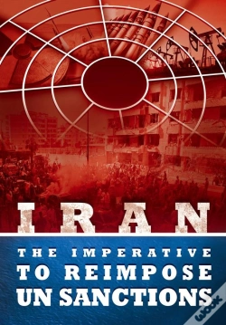 Capa do artigo Iran - The Imperative To Reimpose Un Sanctions