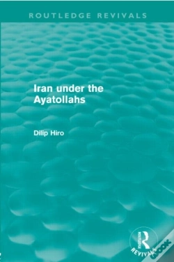 Capa do artigo Iran Under The Ayatollahs (Routledge Revivals)