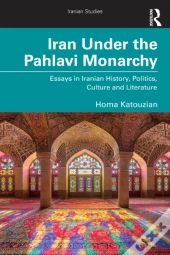Iran Under The Pahlavi Monarchy