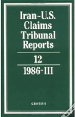 Capa do artigo Iran-U.S. Claims Tribunal Reports: Volume 12