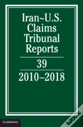 Iran-Us Claims Tribunal Reports: Volume 39