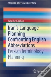 Iranâ€™S Language Planning Confronting English Abbreviations