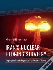 Capa do artigo Iranâ€™S Nuclear Hedging Strategy