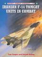 Iranian F-14 Tomcat Units In Combat - Preview