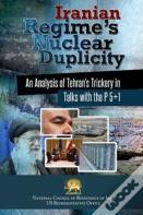 Iranian Regime'S Nuclear Duplicity