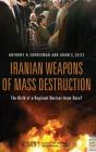 Iranian Weapons Of Mass Destruction - Preview