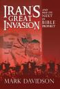 Iran'S Great Invasion And Why It'S Next In Bible Prophecy - Preview