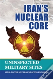 Iran'S Nuclear Core