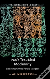 Iran'S Troubled Modernity
