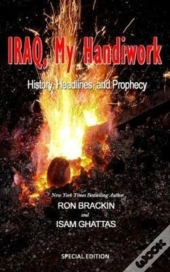 Iraq, My Handiwork