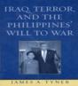 Iraq, Terror, And The Philippines' Will To War - Preview