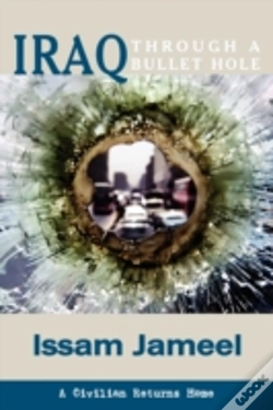 Capa do artigo Iraq Through A Bullet Hole