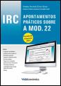 IRC - Apontamentos Práticos sobre a Mod. 22 - Preview