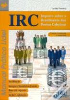 IRC - Imposto Sobre o Rendimento das Pessoas Colectivas